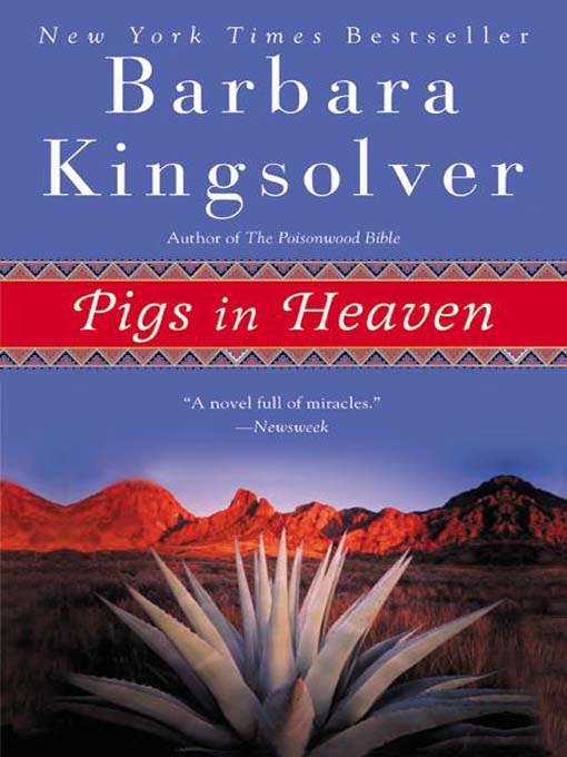 Title details for Pigs in Heaven by Barbara Kingsolver - Wait list